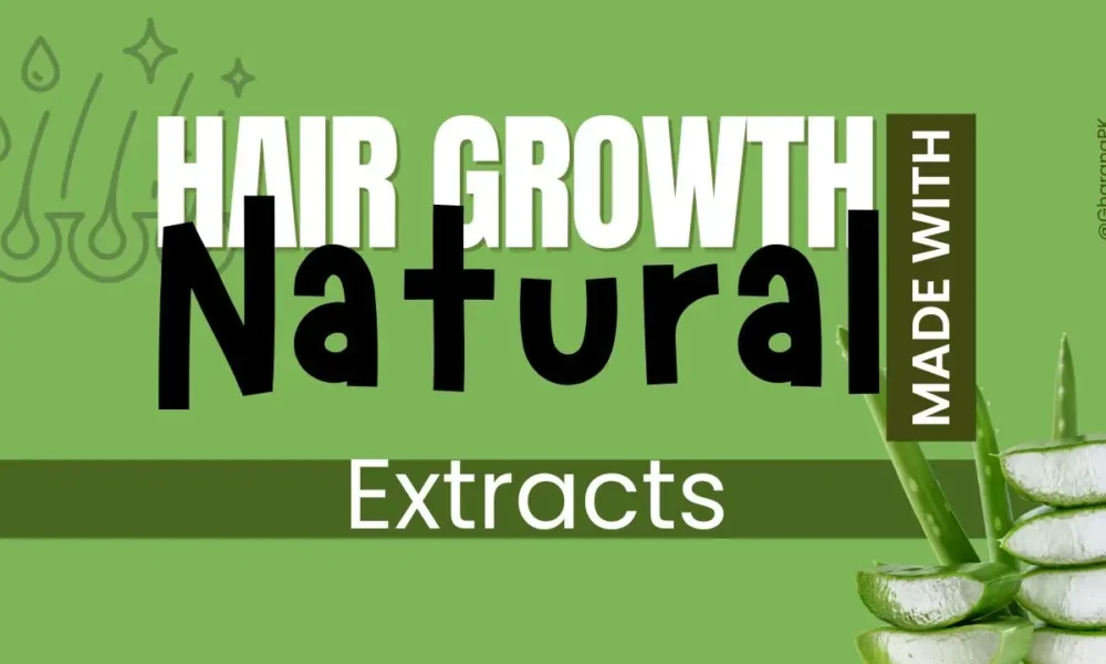 Best Products for Hair Growth Made with Natural Extracts