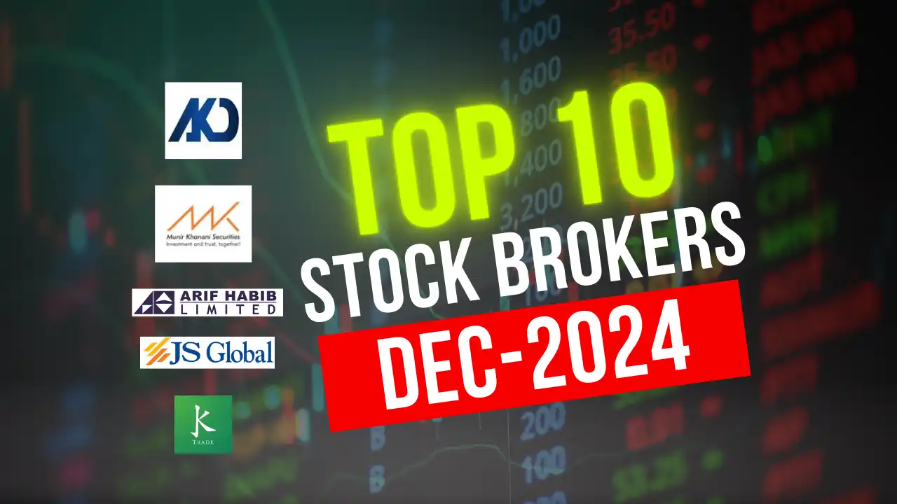 Top 10 Brokers in Pakistan Dec-2024: Rankings and Insights for Investors